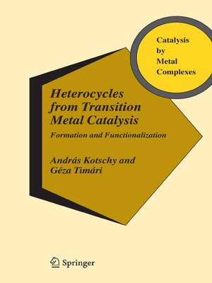 cover image of Heterocycles from Transition Metal Catalysis